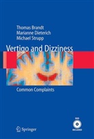 Thomas Brandt, Marianne Dieterich, Michael Strupp - Vertigo and Dizziness, w. DVD-ROM
