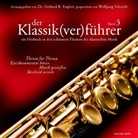 Wolfgang Schmidt, Gerhard K. Englert - Der Klassik(ver)führer, 1 Audio-CD. Bd.3 (Hörbuch)