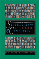 P Crepel et al, C. C. Heyde, C.C. Heyde, Seneta, E Seneta, E. Seneta - Statisticians of the Centuries