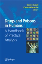 Osam Suzuki, Osamu Suzuki, Watanabe, Watanabe, K. Watanabe, Kanako Watanabe - Drugs and Poisons in Humans