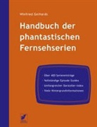 Winfried Gerhards, Hamburg edition Gryphon - Handbuch der phantastischen Fernsehserien