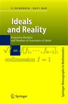 F. G. Ischebeck, Friedric Ischebeck, Friedrich Ischebeck, R. A. Rao, Ravi A Rao, Ravi A. Rao - Ideals and Reality