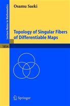 O. Saecki, Osamu Saeki - Topology of Singular Fibers of Differentiable Maps