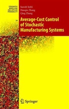 Suresh Sethi, Suresh P Sethi, Suresh P. Sethi, Suresh Prakash Sethi, Han-Qi Zhang, Hanqin Zhang... - Average-Cost Control of Stochastic Manufacturing Systems