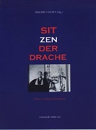 Taisen Deshimaru, Taisen Deshimaru-Roshi, Philipp Coupey, Philippe Coupey - SitZenDer Drache