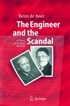 Reint de Boer, Reint de Boer - The Engineer and the Scandal