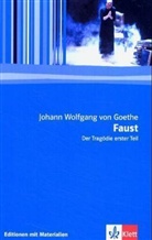 Johann Wolfgang Von Goethe - Faust, der Tragödie erster Teil