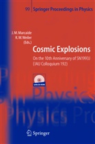 M Marcaide, J M Marcaide, J. M. Marcaide, J.M. Marcaide, Weiler, Weiler... - Cosmic Explosions