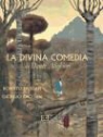 Dante Alighieri, Dante Alighieri . . . [et al. ] - La divina comedia de Dante Alighieri