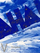 Lillian Harben, Jane McClure, Janet McClure, Vywamu, Vywamus - Das Aha-Buch!