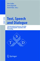 Ivan Kopecek, Karel Pala, Petr Sojka - Text, Speech and Dialogue