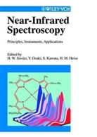 Herbert M. Heise, Satoshi Kawata, Yukihiro Ozaki, Heinz W. Siesler, H. Michael Heise, Herbert M. Heise... - Near-Infrared Spectroscopy