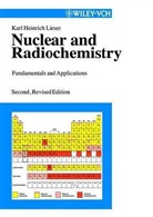 Karl H. Lieser, Karl Heinrich Lieser - Nuclear and Radiochemistry