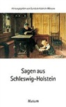 Gundul Hubrich-Messow, Gundula Hubrich-Messow - Sagen aus Schleswig-Holstein