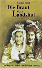 Manfred Böckl - Die Braut von Landshut
