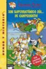 Geronimo Stilton, Valeria Turati - ¡Un superratónico día de campeonato!