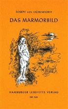 Joseph Freiherr Von Eichendorff, Joseph Frhr. von Eichendorff, Joseph von Eichendorff - Das Marmorbild