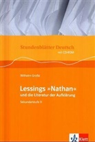 Wilhelm Große, Gotthold E. Lessing, Gotthold Ephraim Lessing - Lessings 'Nathan' und die Literatur der Aufklärung, m. CD-ROM