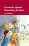 Joachim Friedrich - EL CASO DEL BAÑADOR DEL PROFESOR DE MATES