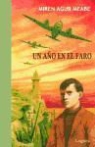 Miren Agur Meabe - UN AÑO EN EL FARO