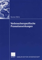 Gunnar Görtz - Verbraucherspezifische Promotionswirkungen