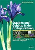 Lüder Nobbmann - Stauden und Gehölze in der Grabgestaltung