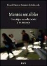 Mentes sensibles : investigar en educación y en museos