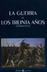 Georges Livet - La Guerra de los Treinta Años