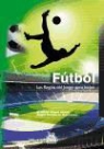 Ernesto Ángel Binda, Ángel Norberto Coerezza - Fútbol : las reglas del juego para todos
