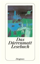 Friedrich Dürrenmatt - Das Dürrenmatt Lesebuch