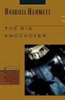 Dashiell Hammett, Lillian Hellman, Jeff Stone - Big Knockover