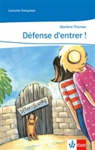 Marlene Thomas, Marlène Thomas - Defense d'entrer!