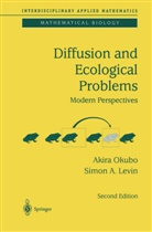 S. A. Levin, Simon A. Levin, Smon A Levin, Smon A. Levin, A. Okubo, Akir Okubo... - Diffusion and Ecological Problems