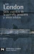 Jack London - Siete cuentos de la patrulla pesquera y otros relatos