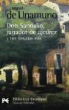 Miguel De Unamuno - La novela de Don Sandalio, jugador de ajedrez y tres historias más