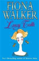 Fiona Walker - Lucy Talk