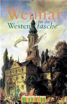 Christel Foerster - Weimar für die Westentasche