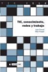 Pilar Ficapal Cusí, Joan Torrent i Sellens - TIC, conocimiento, redes y trabajo