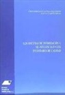 Gregorio Escalera Izquierdo, Elena García Rojo - Los sistemas de información y su influencia en los estándares de calidad