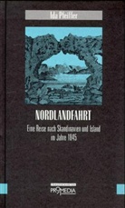 Gabriele Habinger, Ida Pfeiffer, Gabriele Habinger - Nordlandfahrt
