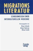 Klaus Schenk, Klaus  Todorow Schenk, Almu Todorow, Almut Todorow, Milan Tvrdik, Milan Tvrdík - Migrationsliteratur