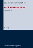 Annett Merz, Annette Merz, Gerd Theißen - Der historische Jesus