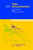 Horst Tomann - Volkswirtschaftslehre