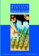 GERSTEIN, Alan S. Gerstein, Gerstein Alan S., Alan S. Gerstein, Ala S Gerstein, Alan S Gerstein - Molecular Biology Problem Solver