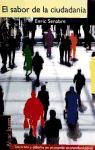 Enric Senabre Carbonell - El sabor de la ciudadanía