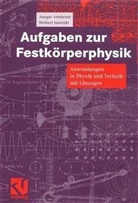 Ansgar Armbrust, Herbert Janetzki - Aufgaben zur Festkörperphysik