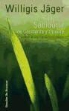 Willigis Jäger - Sabiduría de Occidente y Oriente : visiones de una espiritualidad integral