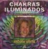 Anodea Judith - Chakras iluminados : un viaje visionario a tu mundo interior