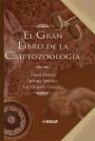 José Gregorio González Gutiérrez, David Heylen Campos, Gustavo Sánchez Romero - El gran libro de la criptozoología