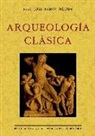 José Ramón Mélida - Arqueología clásica
